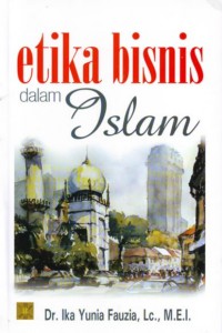 Open Library - Etika Bisnis dan Islam
