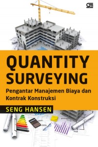 Open Library - Quantity Surveying : Pengantar Manajemen Biaya Dan ...