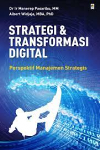 Open Library - Strategi & Transformasi Digital: Perspektif Manajemen ...