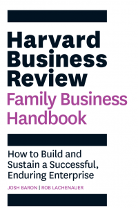 Open Library - Harvard Business Review Family Business Handbook: How To ...