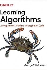 Open Library - Learning Algorithms: A Programmer's Guide To Writing ...