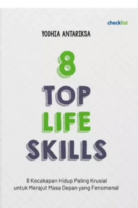 Open Library - 8 Top Life Skills: 8 Kecakapan Hidup Paling Krusial ...